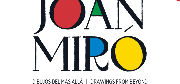 La exposición ‘Joan Miró. Dibujos del más allá’ amplía su estancia en Salamanca